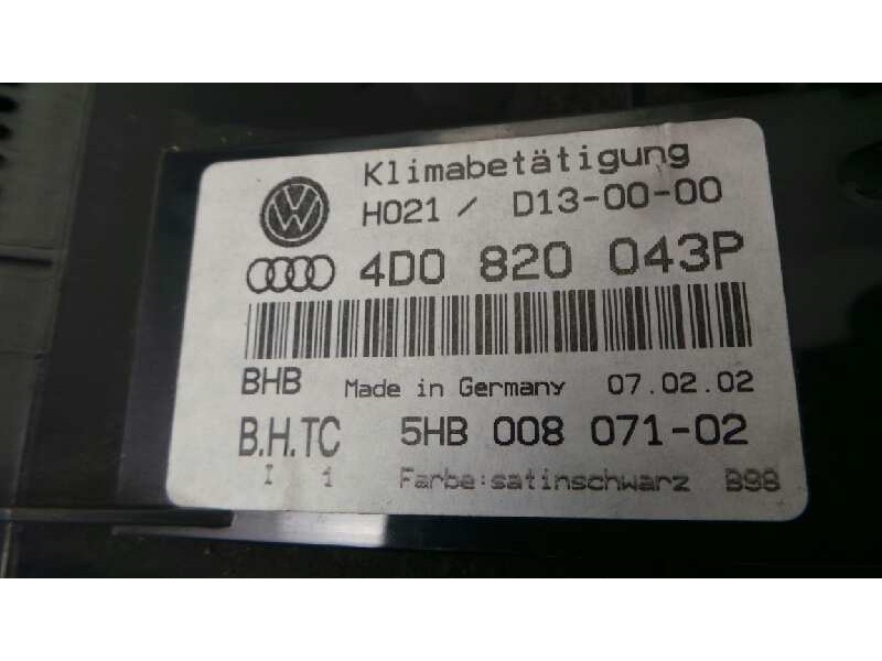 Recambio de mando climatizador para audi a8 (d2) 2.5 tdi quattro referencia OEM IAM 4D0820043P-5HB00807102  