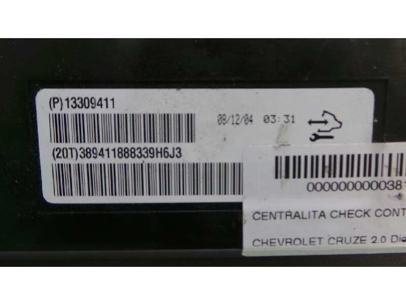 Recambio de centralita check control para chevrolet cruze 2.0 diesel cat referencia OEM IAM 13309411-389411888339H6J3  