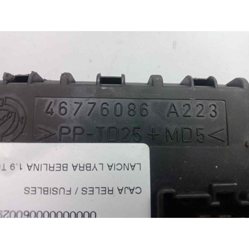 Recambio de caja reles / fusibles para lancia lybra berlina 1.9 turbodiesel cat referencia OEM IAM 46776086  