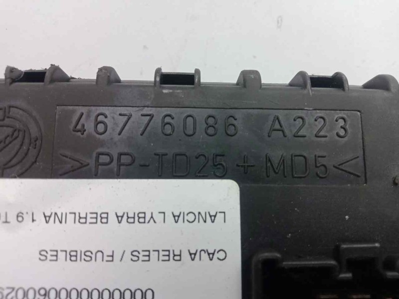 Recambio de caja reles / fusibles para lancia lybra berlina 1.9 turbodiesel cat referencia OEM IAM 46776086  