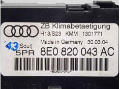 Recambio de mando climatizador para audi a4 berlina (8e) 2.5 tdi quattro sport edition (132kw) referencia OEM IAM 8E0820043AC   2