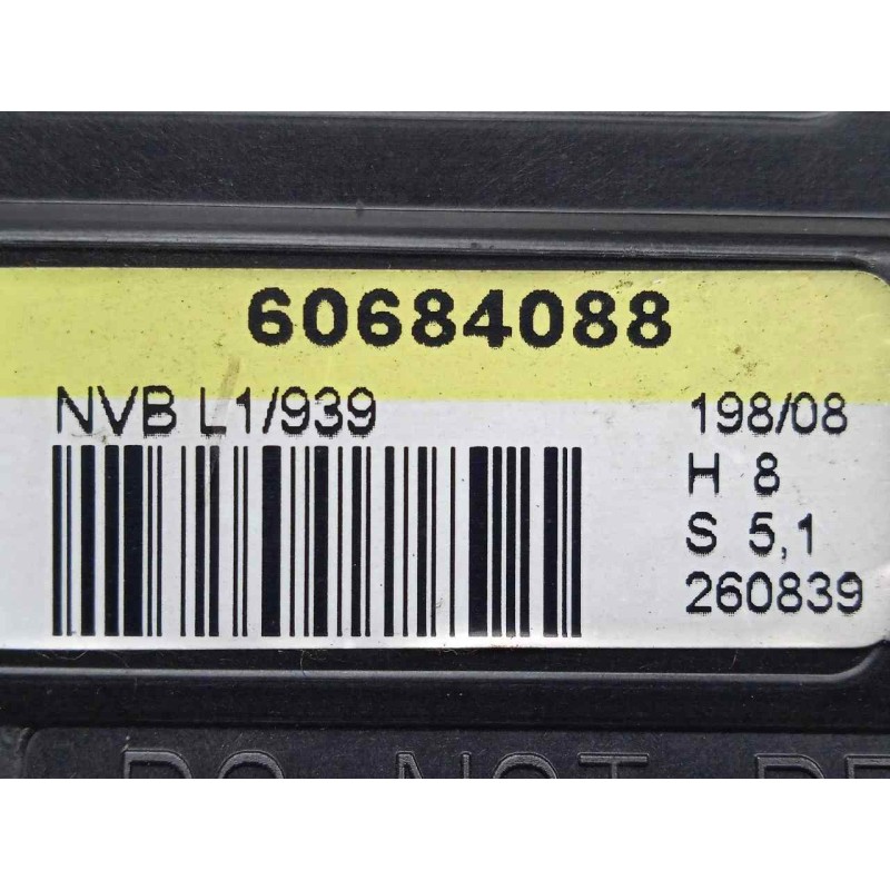Recambio de centralita cierre para alfa romeo 159 (140) 1.9 jtd (m) 16v cat referencia OEM IAM 60684088  