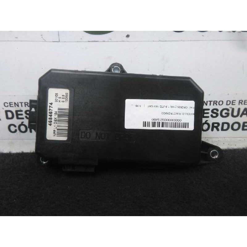 Recambio de modulo electronico para fiat croma (194) 1.9 jtd 16v cat referencia OEM IAM 46846774  