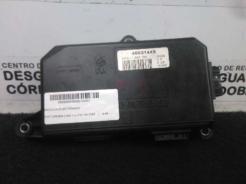 Recambio de modulo electronico para fiat croma (194) 1.9 jtd 16v cat referencia OEM IAM 46831445  