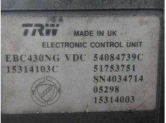 Recambio de abs para fiat croma (194) 1.9 jtd 16v cat referencia OEM IAM 54084739C-51753751-EBC430NG TRW  2