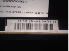 Recambio de cuadro instrumentos para opel vectra c berlina 2.2 16v cat (z 22 yh / lch) referencia OEM IAM 13278722TB-11008027804 2