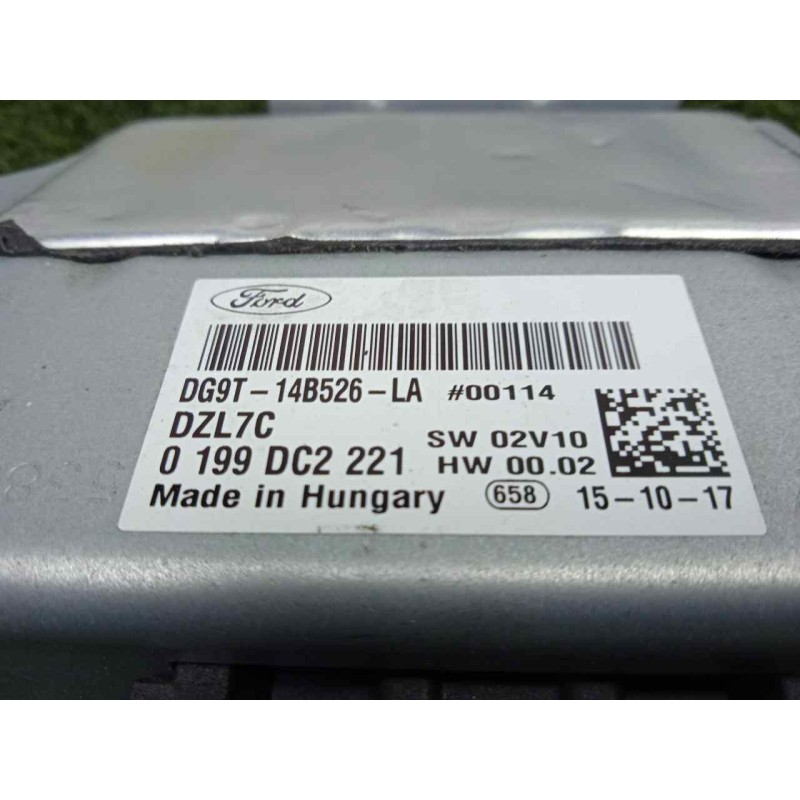 Recambio de modulo electronico para ford mondeo lim. 1.5 ecoboost cat referencia OEM IAM DG9T14B526LA-0199DC2221  
