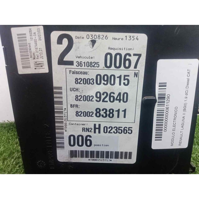 Recambio de modulo electronico para renault laguna ii (bg0) 1.9 dci diesel cat referencia OEM IAM 8200309015-8200292640-82002838