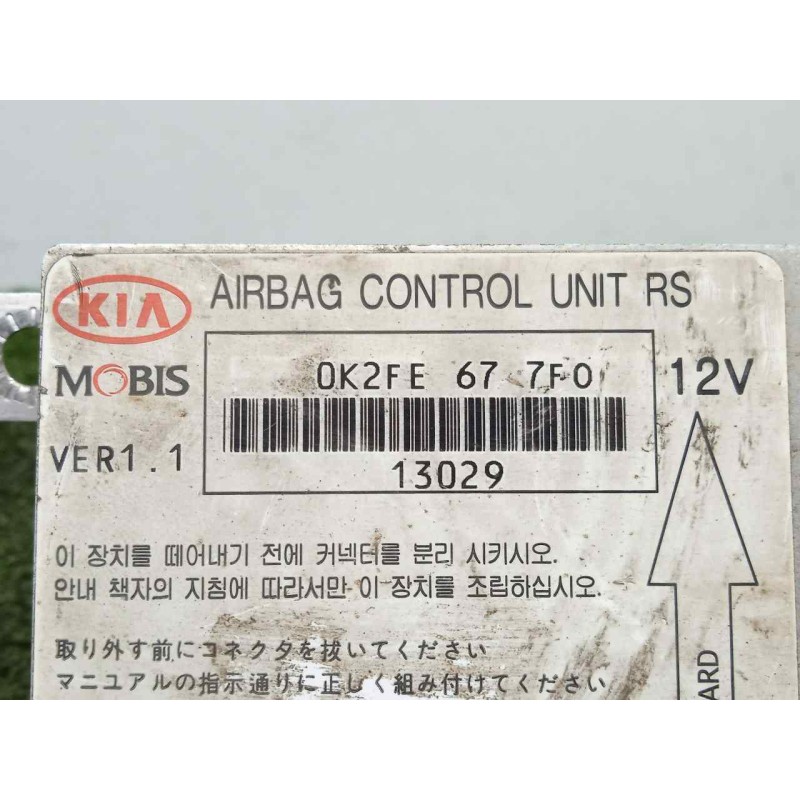 Recambio de centralita airbag para kia carens 2.0 turbodiesel cat referencia OEM IAM 0K2FE677F0 MOBIS 