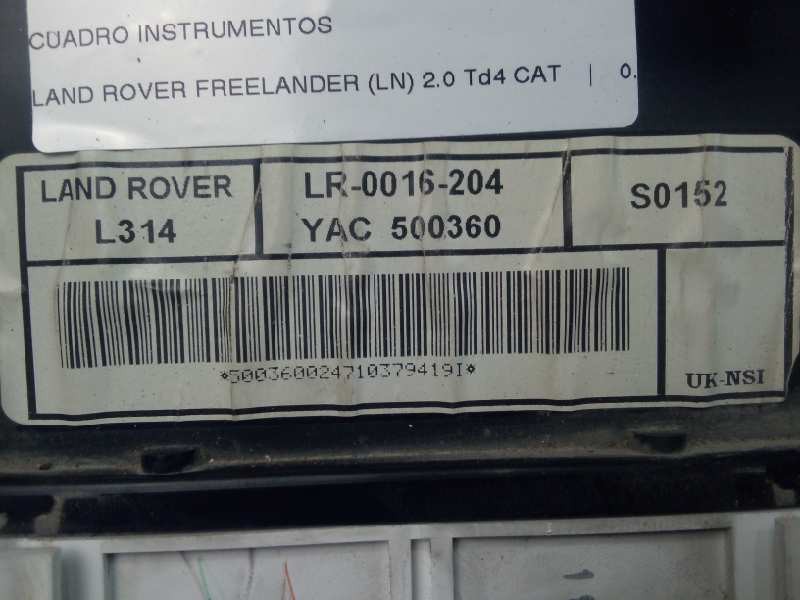 Recambio de cuadro instrumentos para land rover freelander (ln) 2.0 td4 cat referencia OEM IAM YAC500360-LR0016204  