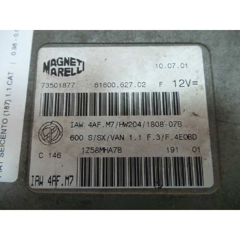 Recambio de centralita motor uce para fiat seicento (187) 1.1 cat referencia OEM IAM IAW4AFM7-73501877-6160062702-1Z58MHA7B  MAG