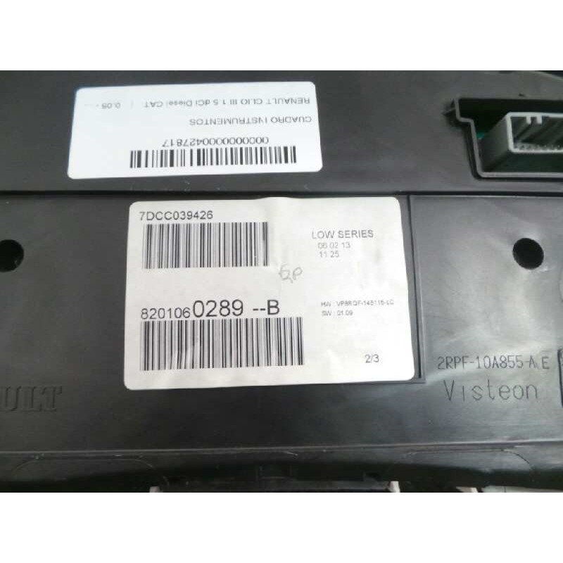 Recambio de cuadro instrumentos para renault clio iii 1.5 dci diesel cat referencia OEM IAM 7DCC039426-8201060289B-VP8RQF14B115L