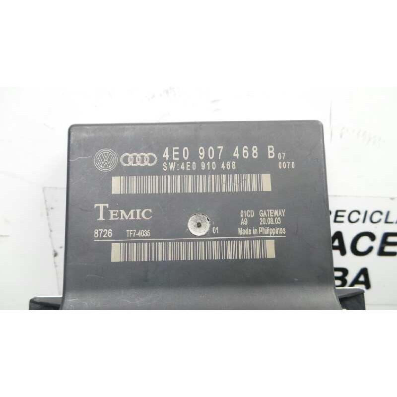 Recambio de modulo electronico para audi a8 (4e2) 4.2 quattro referencia OEM IAM 4E0907468B TEMIC 