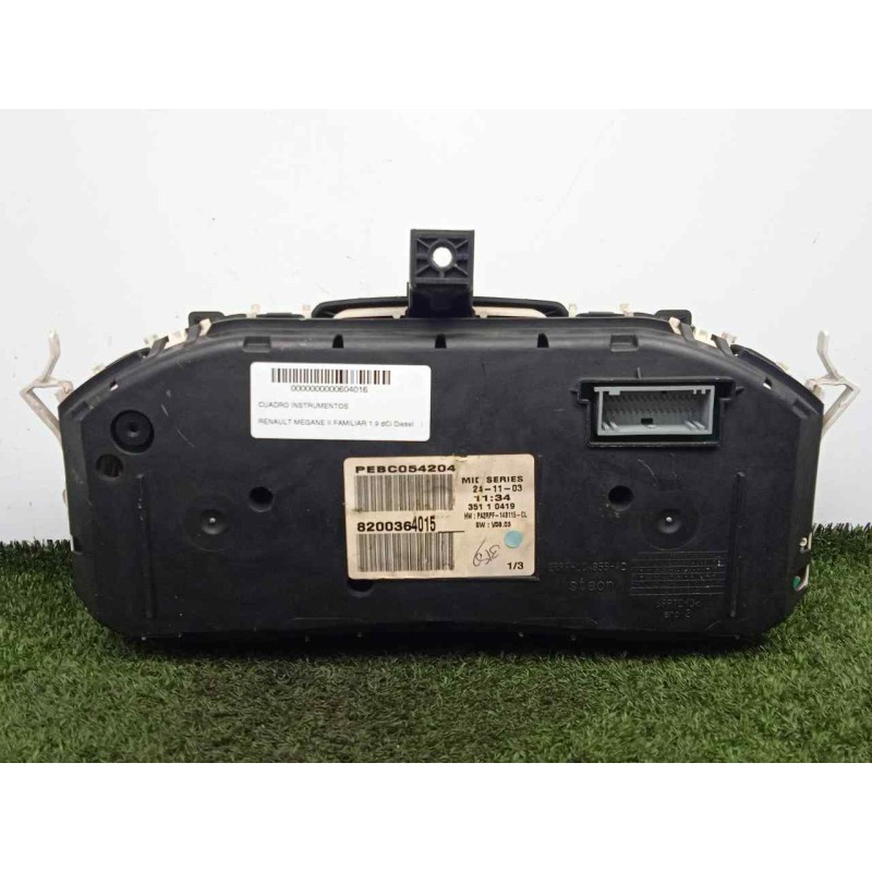 Recambio de cuadro instrumentos para renault megane ii familiar 1.9 dci diesel referencia OEM IAM 8200364015-PEBC054204  