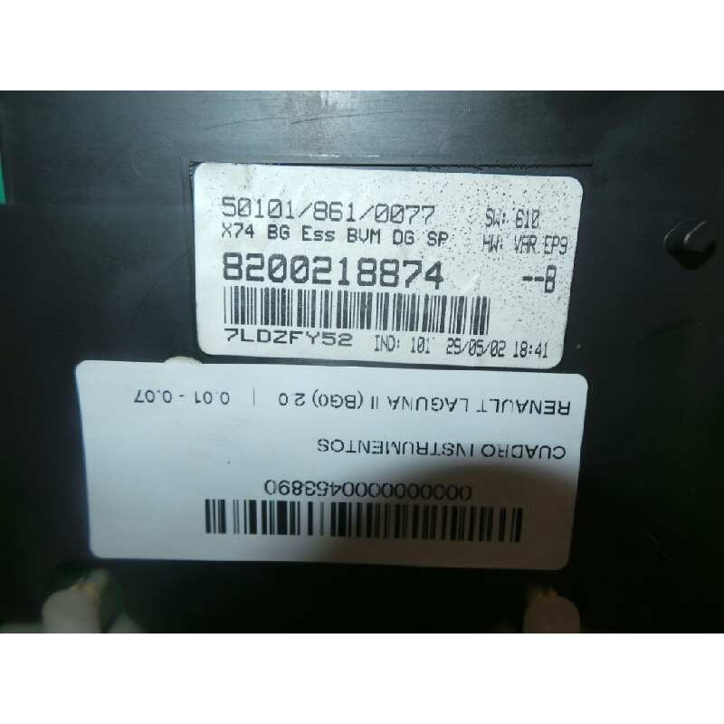 Recambio de cuadro instrumentos para renault laguna ii (bg0) 2.0 referencia OEM IAM 8200218874B-7LDZFY52-501018610077  