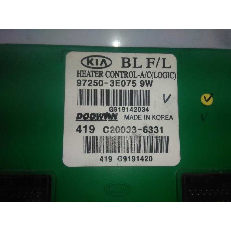 Recambio de mando calefaccion / aire acondicionado para kia sorento 2.5 crdi referencia OEM IAM 972503E075  