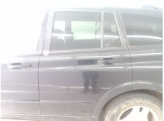 Recambio de puerta trasera izquierda para ssangyong kyron 2.0 xdi referencia OEM IAM   