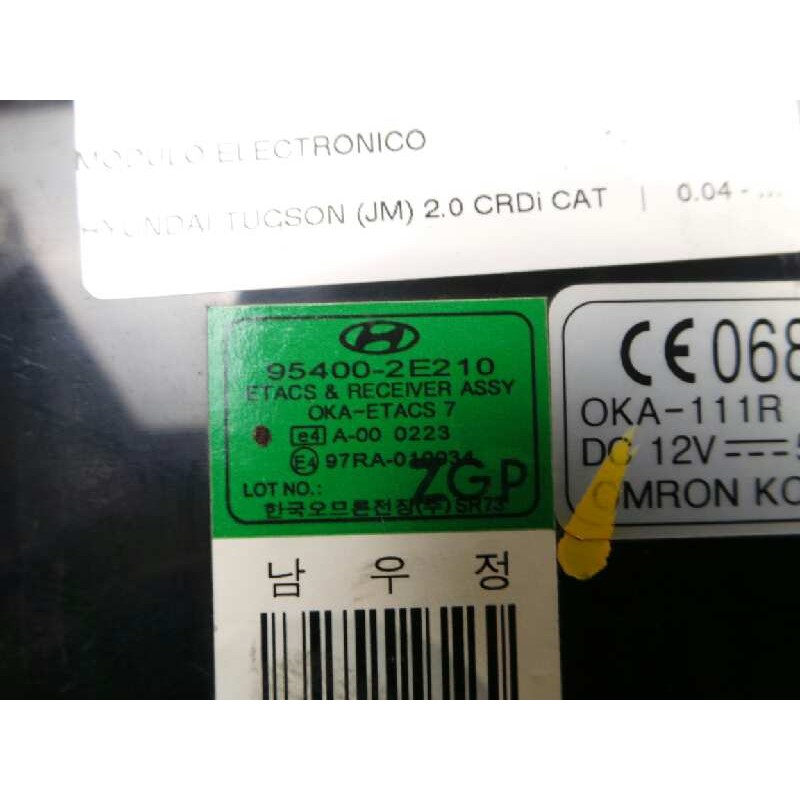 Recambio de modulo electronico para hyundai tucson (jm) 2.0 crdi cat referencia OEM IAM 954002E210  