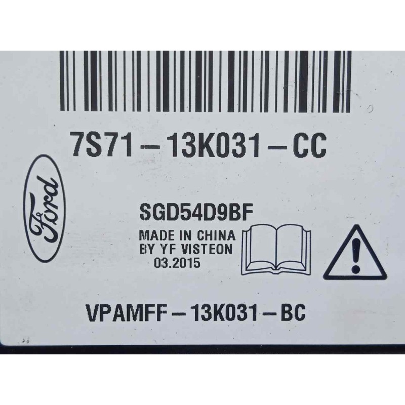 Recambio de modulo electronico para ford kuga (cbs) 1.5 ecoboost cat referencia OEM IAM 7S7113K031CC  
