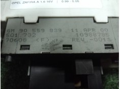 Recambio de mando calefaccion / aire acondicionado para opel zafira a 1.6 16v referencia OEM IAM 90559839-501732  56341 2