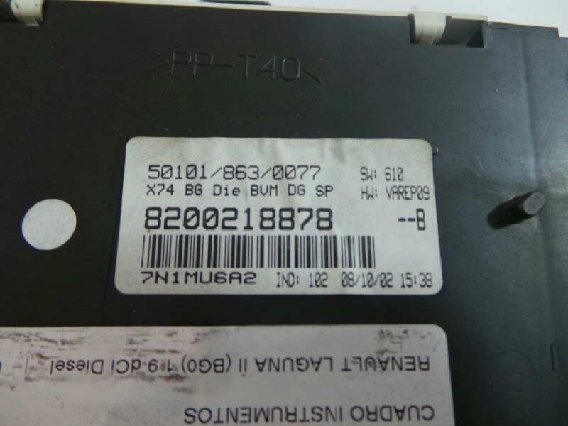Recambio de cuadro instrumentos para renault laguna ii (bg0) 1.9 dci diesel referencia OEM IAM 8200218878B-7N1MU6A2-501018630077